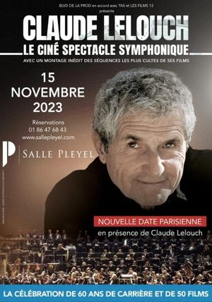 Claude Lelouch - Le symphonique's poster