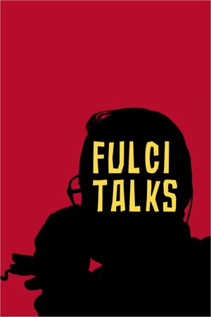 Fulci Talks's poster