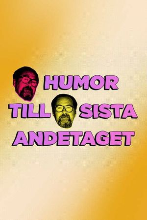 Humor till sista andetaget's poster