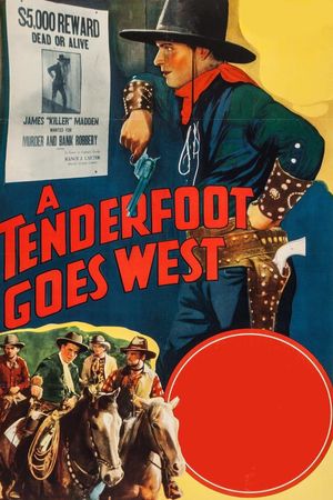 A Tenderfoot Goes West's poster