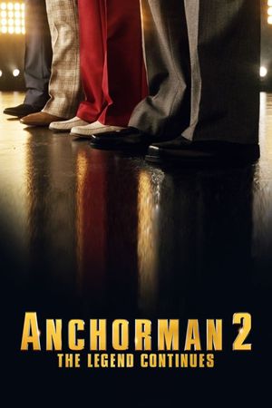 Anchorman 2: The Legend Continues's poster