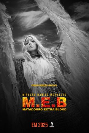 MEB - Matadouro Extra Blood's poster