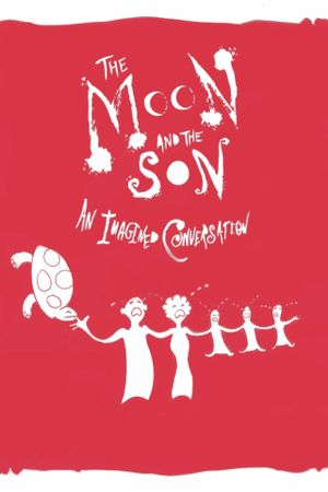 The Moon and the Son: An Imagined Conversation's poster