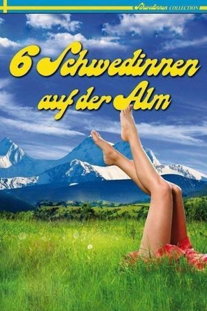 Six Swedish Girls in the Alps's poster