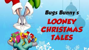 Bugs Bunny's Looney Christmas Tales's poster