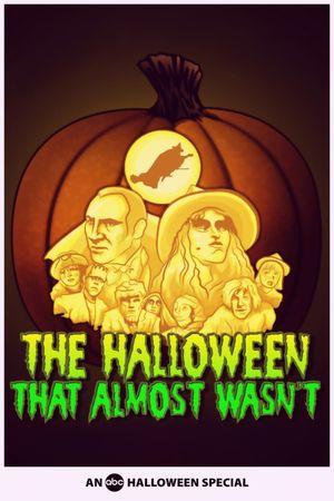 The Halloween That Almost Wasn't's poster