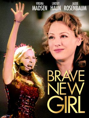 Brave New Girl's poster
