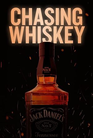 Chasing Whiskey's poster
