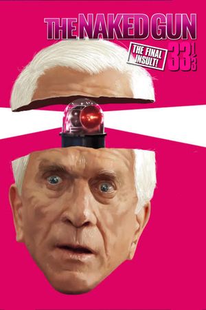 Naked Gun 33 1/3: The Final Insult's poster