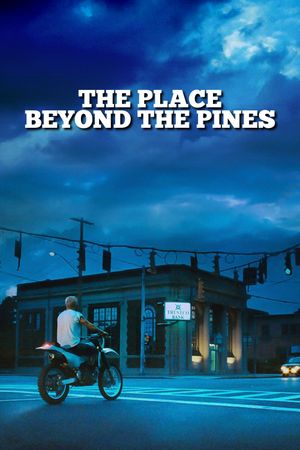 The Place Beyond the Pines's poster