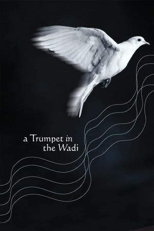 A Trumpet in the Wadi's poster