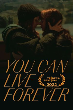 You Can Live Forever's poster