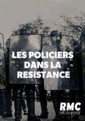 39-45 : Les policiers dans la résistance's poster image