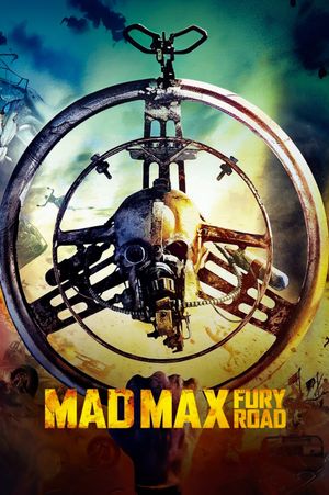 Mad Max: Fury Road's poster