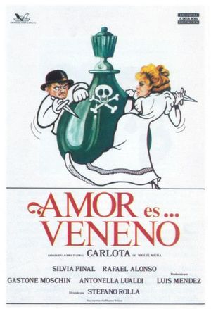 Carlota: Amor es... veneno's poster