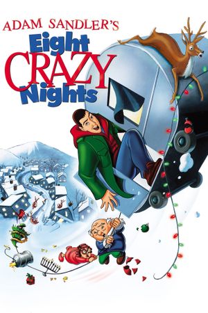 Eight Crazy Nights's poster