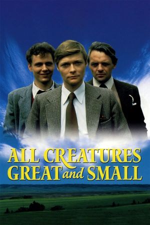 All Creatures Great and Small's poster