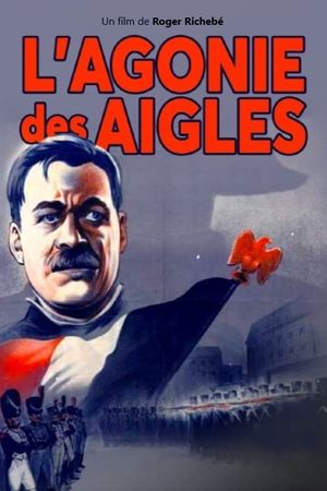 The Death Agony of the Eagles's poster