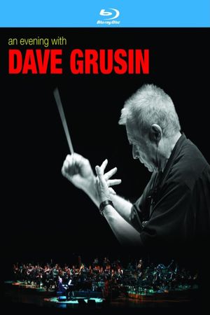 An Evening With Dave Grusin's poster