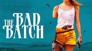 The Bad Batch's poster