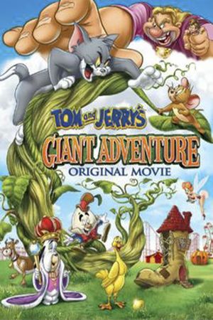 Tom and Jerry's Giant Adventure's poster