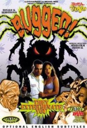 Bugged's poster