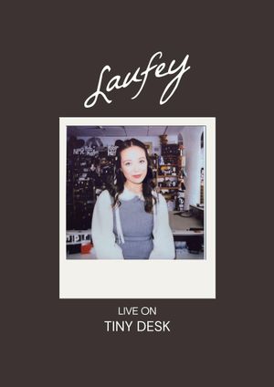 Laufey: The Tiny Desk Concert's poster