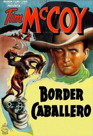 Border Caballero's poster