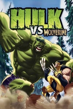 Hulk vs. Wolverine's poster image