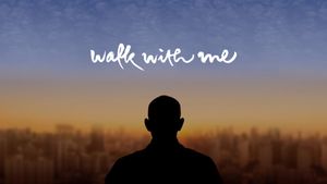 Walk With Me's poster