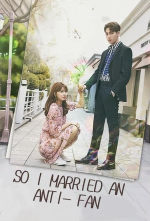 So I Married an Anti-Fan's poster