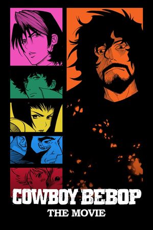 Cowboy Bebop: The Movie's poster