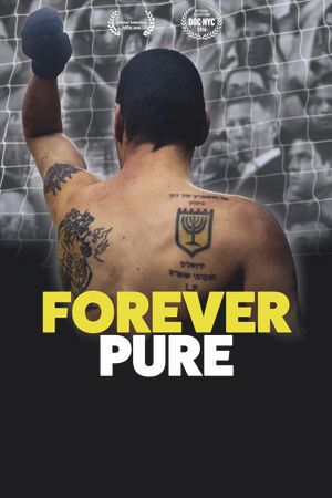 Forever Pure's poster