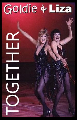 Goldie and Liza Together's poster
