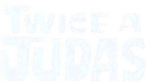 Twice a Judas's poster