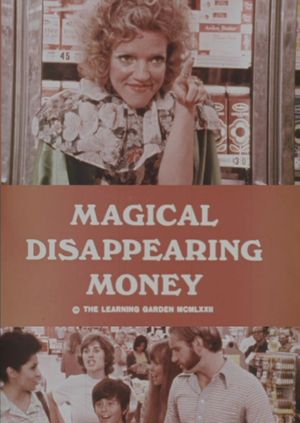 Magical Disappearing Money's poster