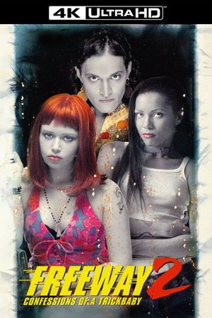 Freeway II: Confessions of a Trickbaby's poster