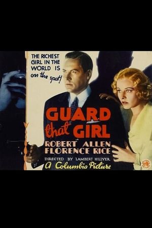 Guard That Girl's poster