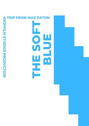 The Soft Blue's poster