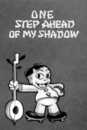 One Step Ahead of My Shadow's poster image