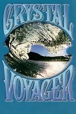 Crystal Voyager's poster
