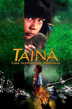 Tainah, an Amazon Adventure's poster