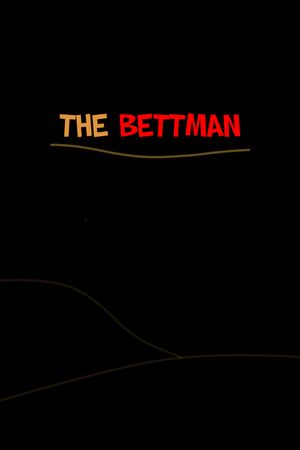 The Bettman's poster