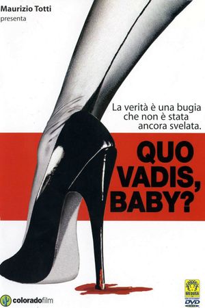 Quo Vadis, Baby?'s poster