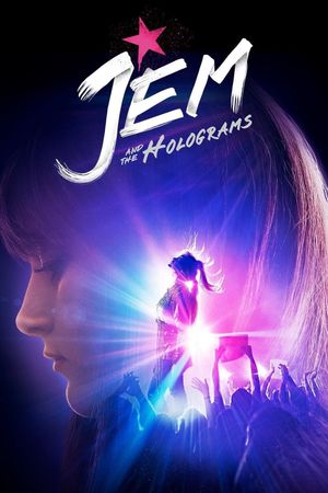 Jem and the Holograms's poster