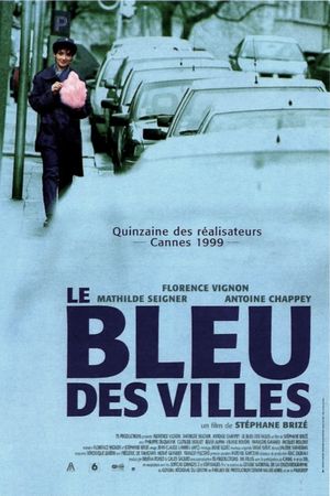 Le bleu des villes's poster