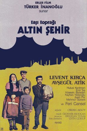 Tasi Topragi Altin Sehir's poster