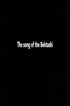 The Song of the Bektashi's poster image