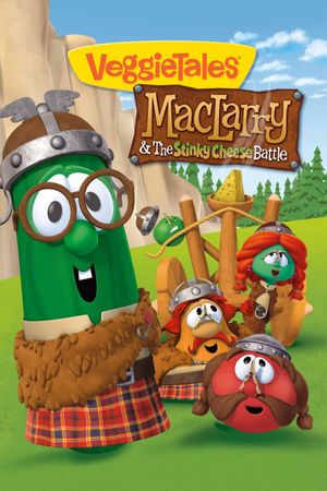 VeggieTales: MacLarry and the Stinky Cheese Battle's poster