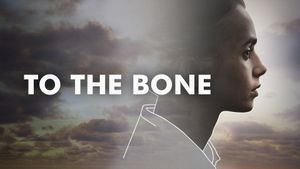 To the Bone's poster